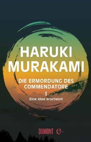 [Die Ermordung des Commendatore 01] • Eine Idee erscheint